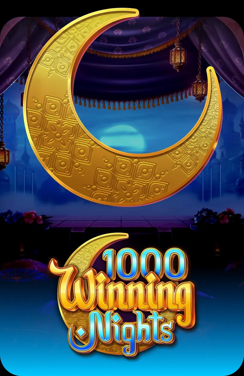 1000 Winning Nights