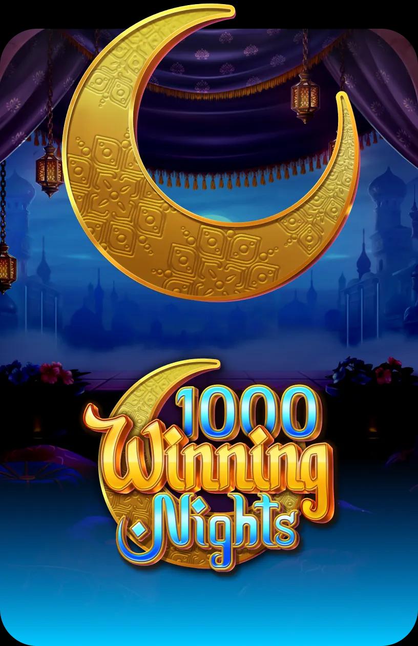 1000 Winning Nights