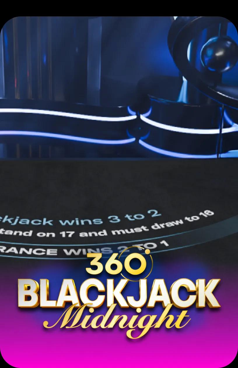 Blackjack 360 Midnight