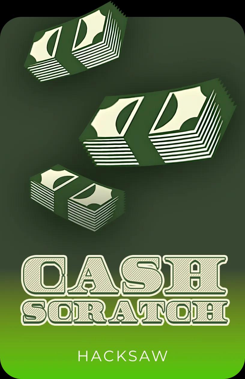 Cash Scratch