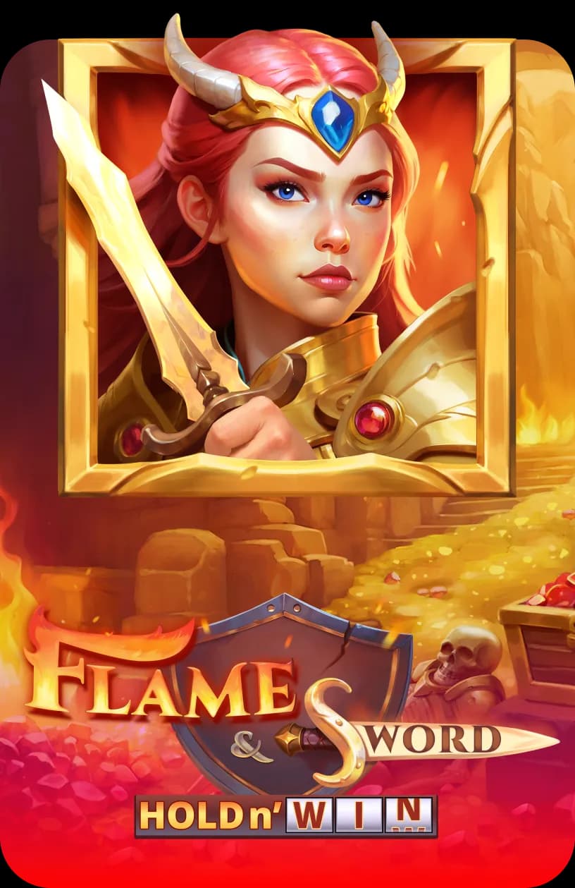 Flame & Sword: Hold n' Win