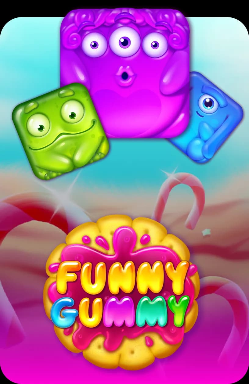 Funny Gummy