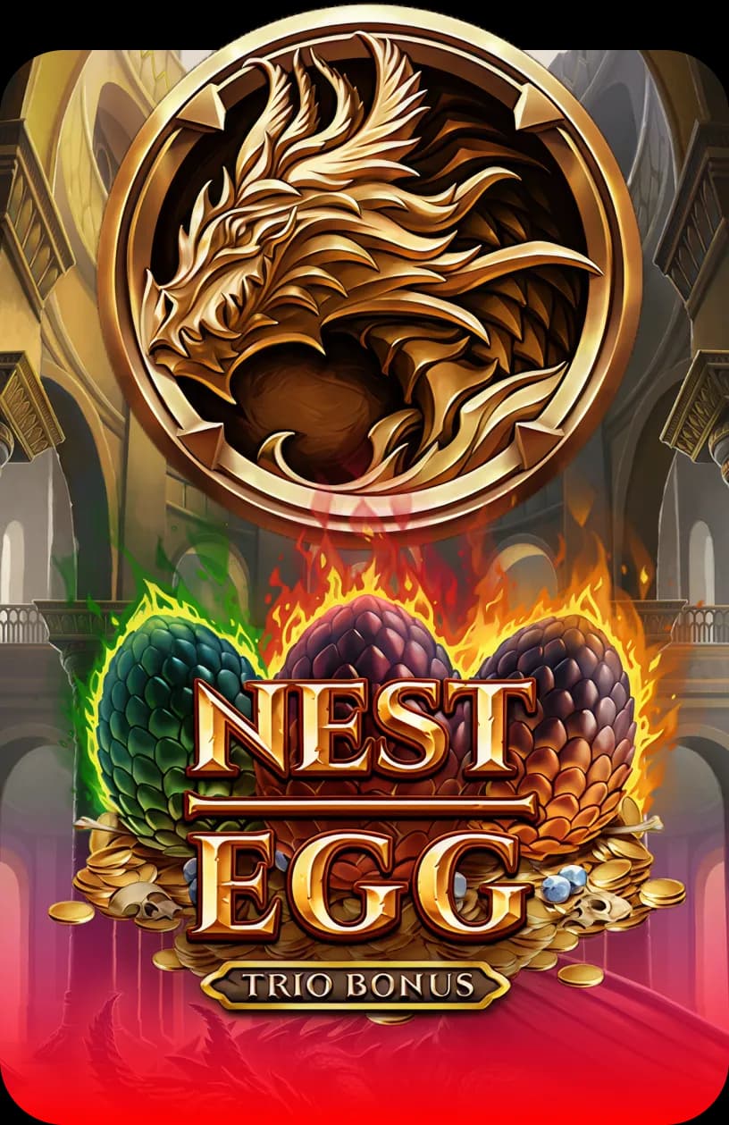Nest Egg Trio Bonus