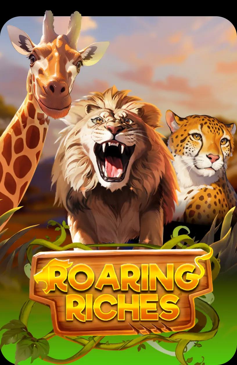 Roaring Riches