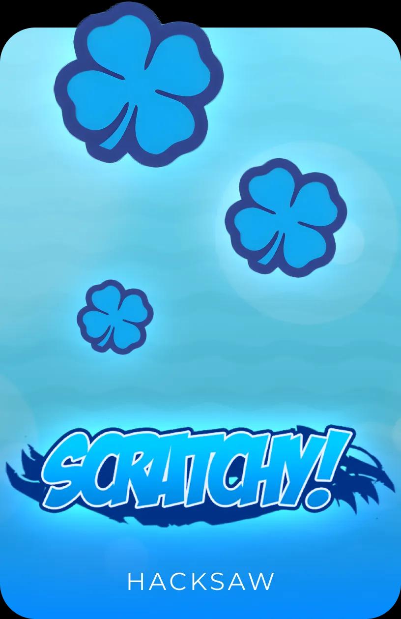 Scratchy