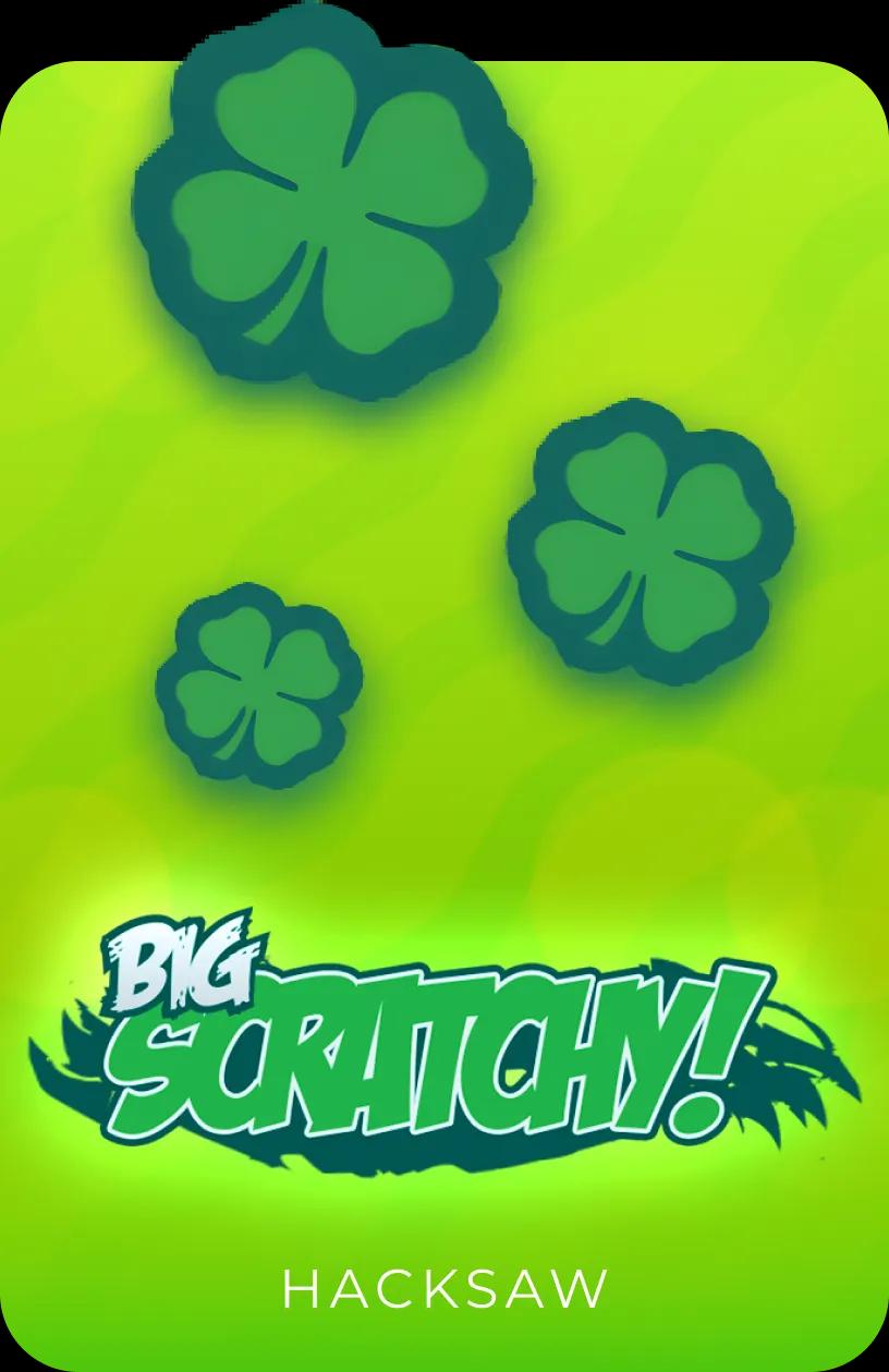 Scratchy Big