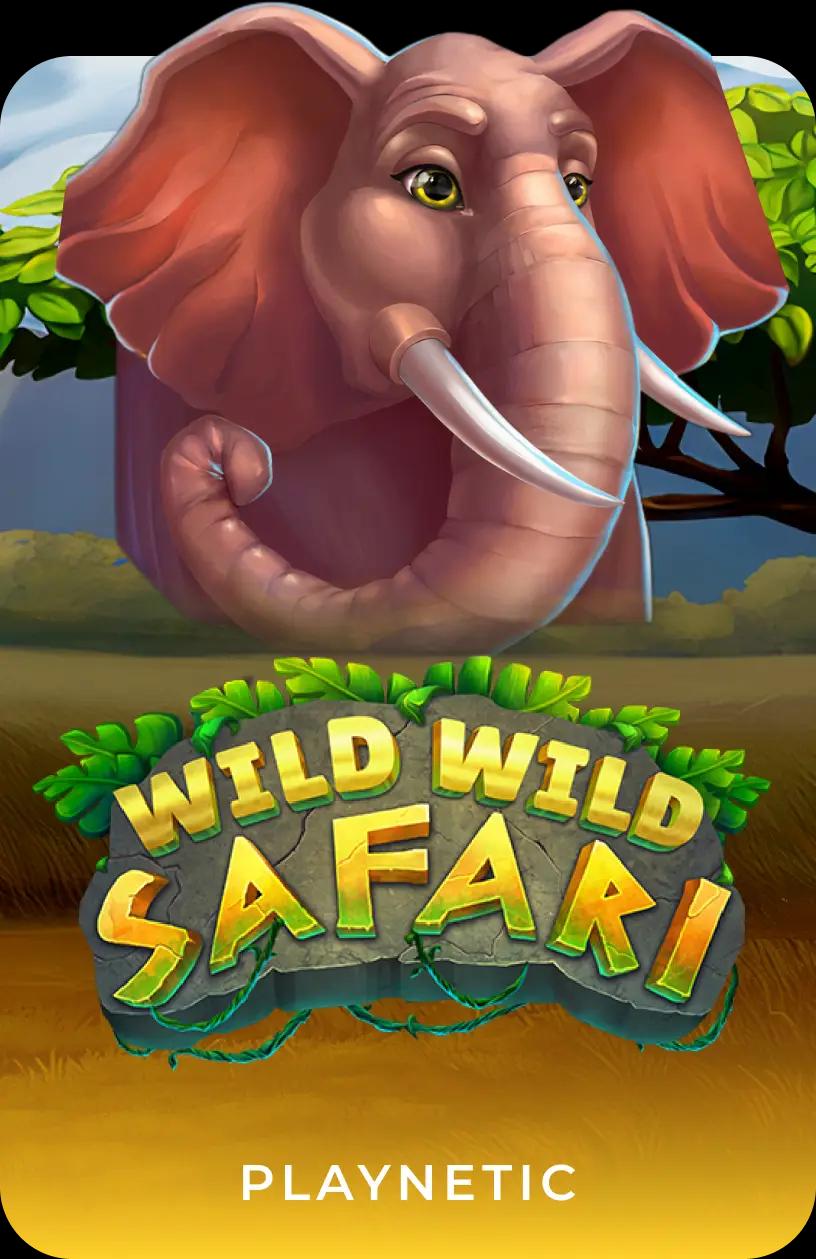 WILD WILD SAFARI