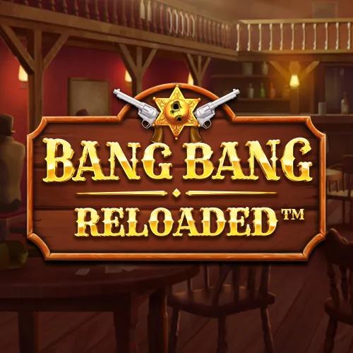 bg_Bang_Bang_Reloaded_square.webp